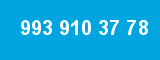 993 910 37 78 993 910 37 78